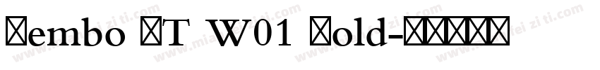 Bembo MT W01 Bold字体转换